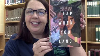 CLAP WHEN YOU LAND, by Elizabeth Acevedo