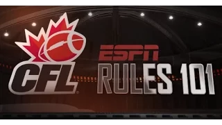 CFL Rules 101