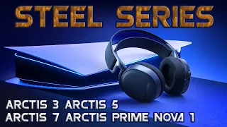 Мега Обзор 5 наушников SteelSeries Arctis 3 / Arctis 5 / Arctis 7 / Arctis Prime / Arctis Nova 1