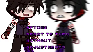 Aftons react to them without adjustment!||MY AU⚠️!||Afton Family||FnAf