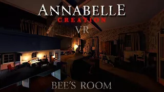 ANNABELLE: CREATION BEE’S ROOM - VR EXPERIENCE