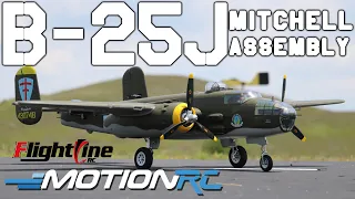 FlightLine B-25 Mitchell 1600mm Bomber Assembly | Motion RC