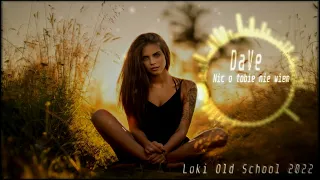 DaVe  - Nic o tobie nie wiem Cover (Loki Old school) 2022