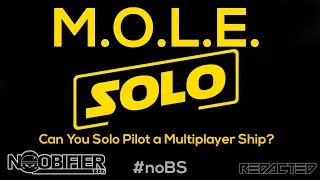 M.O.L.E SOLO - Multibox #starcitizen Testing