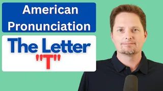 AMERICAN PRONUNCIATION OF "T" / SOUND MORE NATURAL / AMERICAN ENGLISH / HOW TO PRONOUNCE "T"