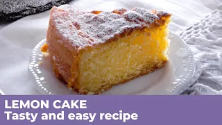 How to prepare MOIST LEMON CAKE - Traditional Italian Recipe