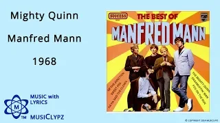 Mighty Quinn - Manfred Mann 1968 HQ Lyrics MusiClypz