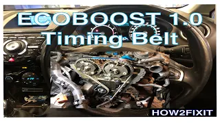 Ford Ecoboost 1.0 Timing Belt Replacement. Step-by-step ultimate guide.