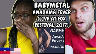 REACTION TO BABYMETAL - Awadama Fever (Live at Fox Festival 2017) | FIRST TIME HEARING AWADAMA FEVER