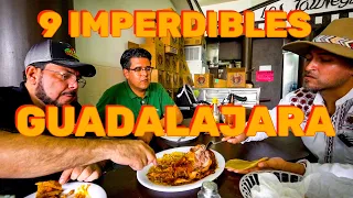 9 IMPERDIBLES DE GUADALAJARA y sus Alrededores