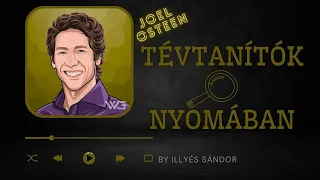 Tévtanítók nyomában - I. rész - Joel Osteen - Illyés Sándor