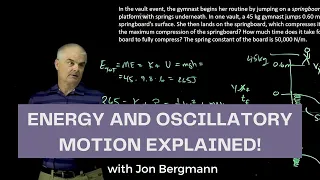 Energy and Oscillatory Motion Explained!