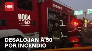 Iztapalapa: Incendio provoca desalojo de 50 personas - Las Noticias