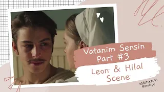 Leon & Hilal Scene Part 3 English Subtitle