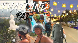 Backpacking Thailand With My Best friend! | Exploring PAI