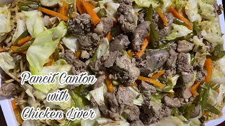 PANCIT CANTON WITH CHICKEN LIVER RECIPE || OISHI RECIPES