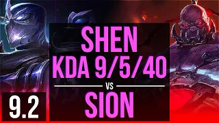 SHEN vs SION (TOP) | KDA 9/5/40 | EUW Master | v9.2