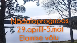 Nädalaprognoos 29.aprill - 5.mai 2024 @elamisevolu