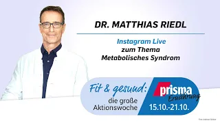 Dr. Matthias Riedl zum Thema "Metabolisches Syndrom"