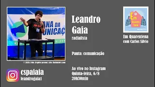 Leandro Gaia no Em Quarentena (ed.134)