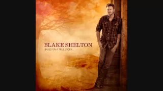 Blake Shelton - Boys' round Here (With Lyrics)