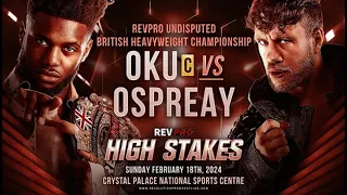 Michael Oku vs Will Ospreay highlights - RevPro High Stakes 2024