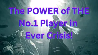 [FF7: Ever Crisis] - The STRONGEST Player in Ever Crisis! (415k POWER!)