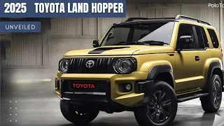 MINI LAND CRUISER: TOYOTA LAND HOPPER 2024-2025: OFFİCİAL VİDEO NEW TOYOTA SURPRIS!!!