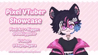 【Pixel VTuber Showcase】SayoNyara