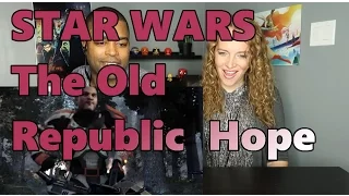 STAR WARS The Old Republic - Hope Cinematic Trailer (Reaction 🔥)