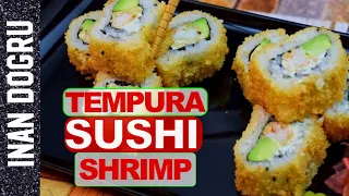 CRISPY SHRIMP TEMPURA MAKI ROLL - DEEP FRIED SHUSHI ROLLS