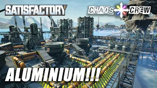 ITS PRONOUNCED AL-YOU-MIN-IUM!! FIGHT ME!! | Satisfactory with the Chaos Crew