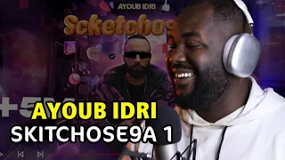 AYOUB IDRI - SKITCHOSE9A 1 [ ALGERIAN REACTION ] 🔥 🇲🇦❤️🇩🇿