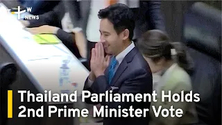 Thailand Parliament Holds 2nd Prime Minister Vote | TaiwanPlus News