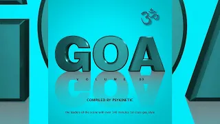 Various Artists - Goa, Vol. 80 (Compiled by Psykinetic) (Full Album)