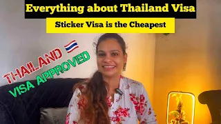 Thailand Visa from India | How to Apply Thailand Visa for Indians | Thailand Sticker Visa