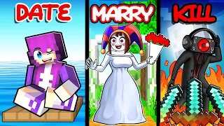 Minecraft but DATE MARRY KILL with Pomni!