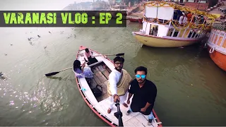 T B N D TRAVELOGUE - | VARANASI | DAY 2 | GANGA  AARTI | THEBONG NEXTDOOR |The Confused Box |