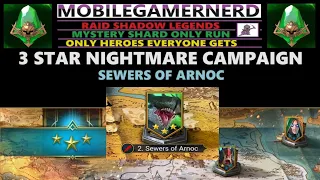 (Sewers of Arnoc) 3 Star Nightmare Campaign. Raid Shadow Legends F2P Mystery Shards Only Run