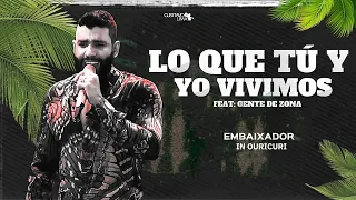 Gusttavo Lima 🏛️ Lo Que Tú y Yo Vivimos ( Embaixador In Ouricuri )