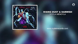 4.Rising Dust & Darwish - Noyla Menoyla