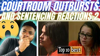 🇬🇧BRIT Reacts To DRAMATIC COURTROOM OUTBURSTS & SENTENCING REACTIONS!