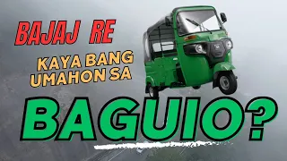 Bajaj RE kaya ba umahon sa Baguio? #tuktuk #threewheeler