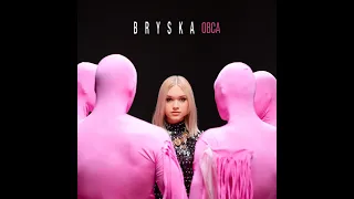 bryska – Obca TEKST PIOSENKI