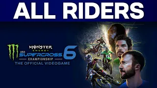 Monster Energy Supercross 6 - All Official Riders (All Classes)