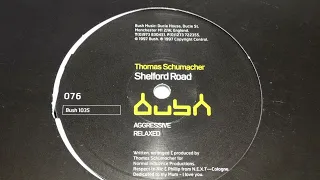 A1 Thomas Schumacher – Shelford Road (Remodelled) [Vinyl] HQ Audio