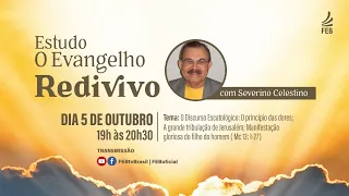 Estudo O Evangelho Redivivo | Severino Celestino