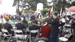 191st Army Band "Star-Spangled Banner" Memorial Day 2015 San Francisco National Cemetery Presidio