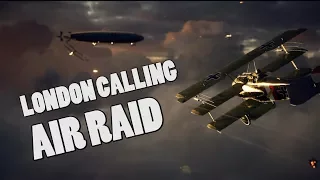 London calling! - Battlefield 1 Air superiority gameplay