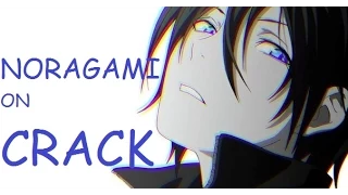 Noragami on CRACK